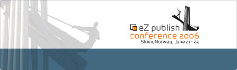 eZ publish Conference 2006